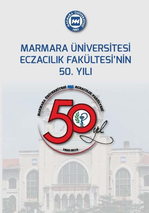 Marmara Üniversitesi Eczacılık Fakültesi'nin 50. Yılı
