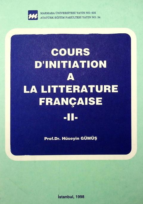 Cours D'initiation a la Litterature Française II